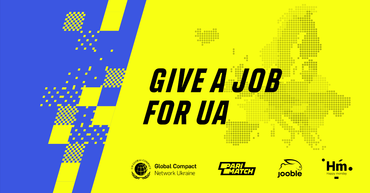 Give a Job for UA: Support the Employment of Ukrainian Refugees Around the World