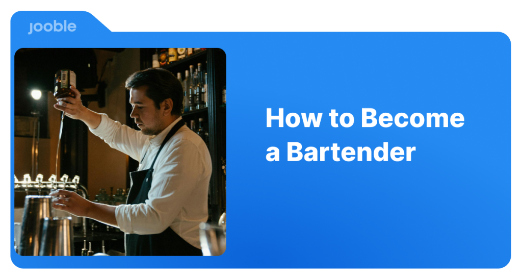 How To Become a Bartender
