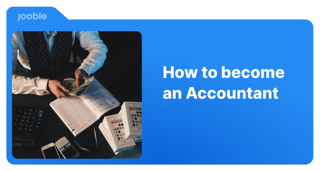 How To Become an Accountant