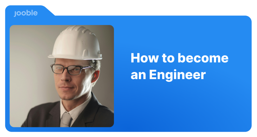 How To Become an Engineer