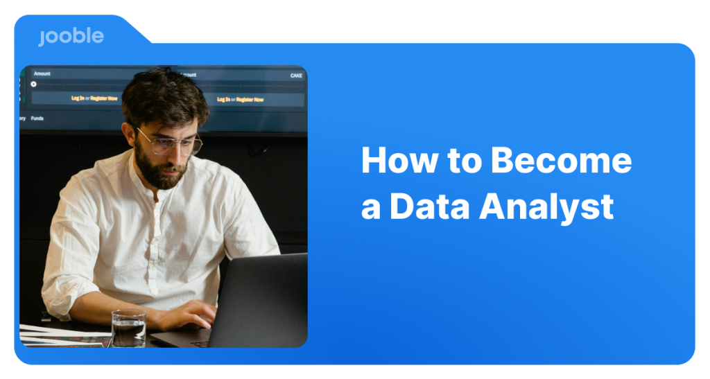 How To Become a Data Analyst