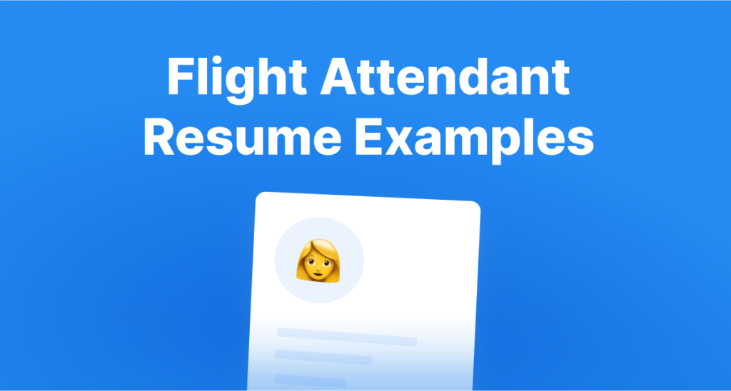 Flight Attendant Resume Examples