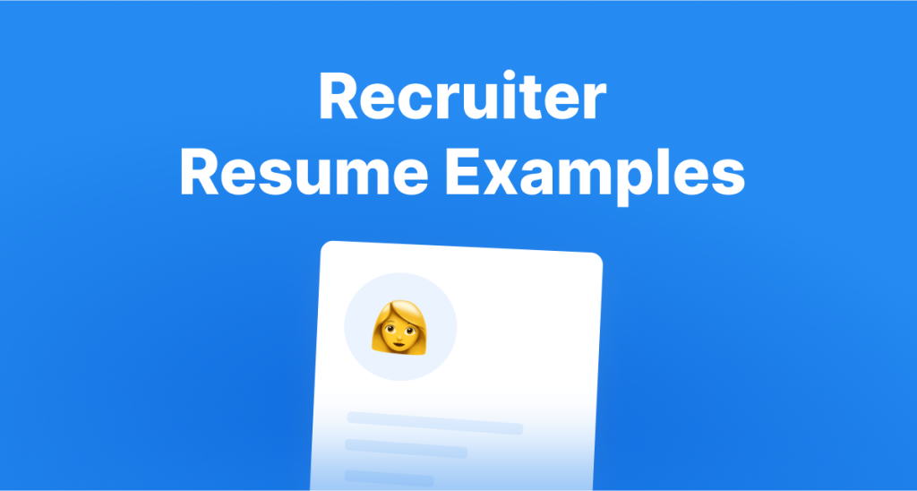 Recruiter Resume Examples