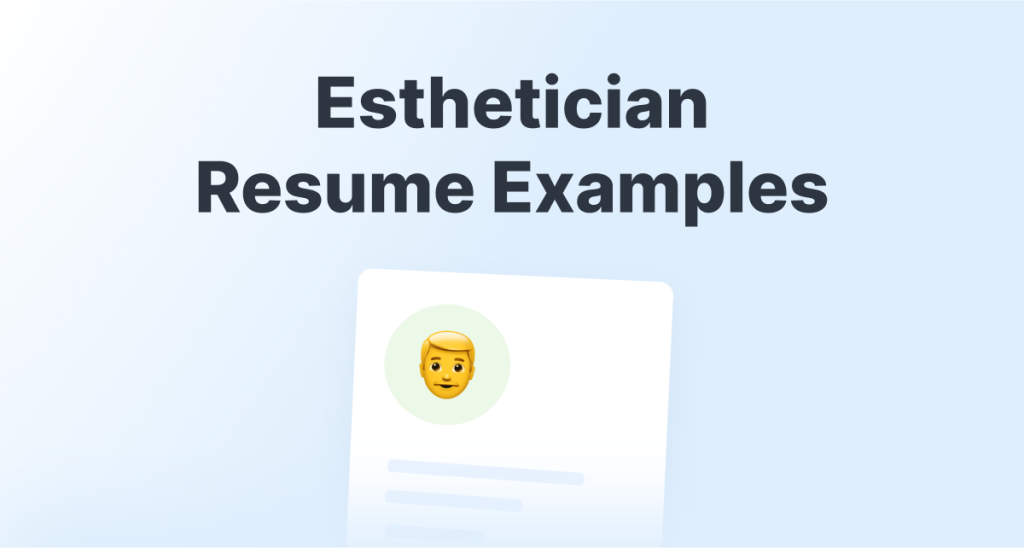 Esthetician Resume Examples