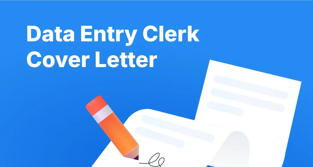 Data Entry Clerk Cover Letter Examples