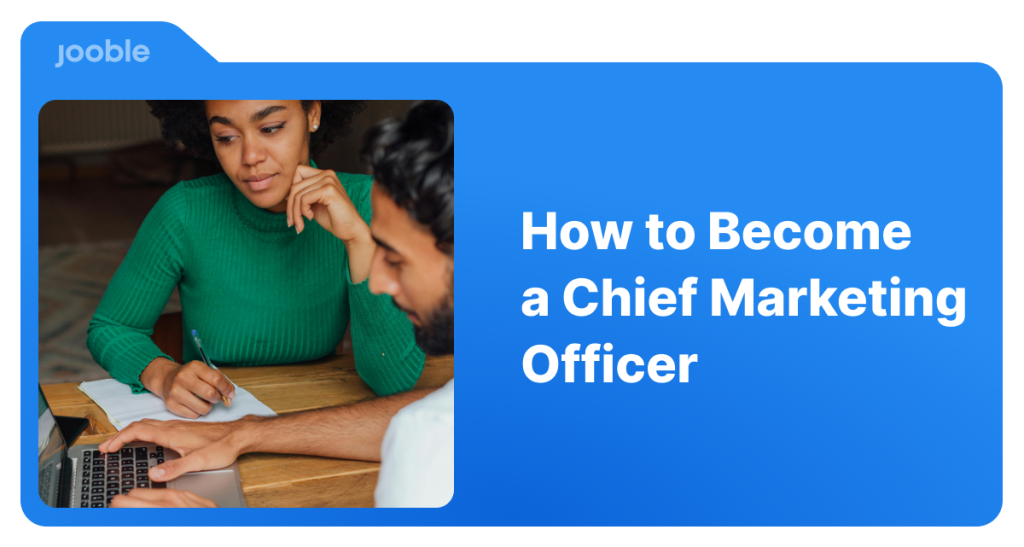 How To Become a Chief Marketing Officer