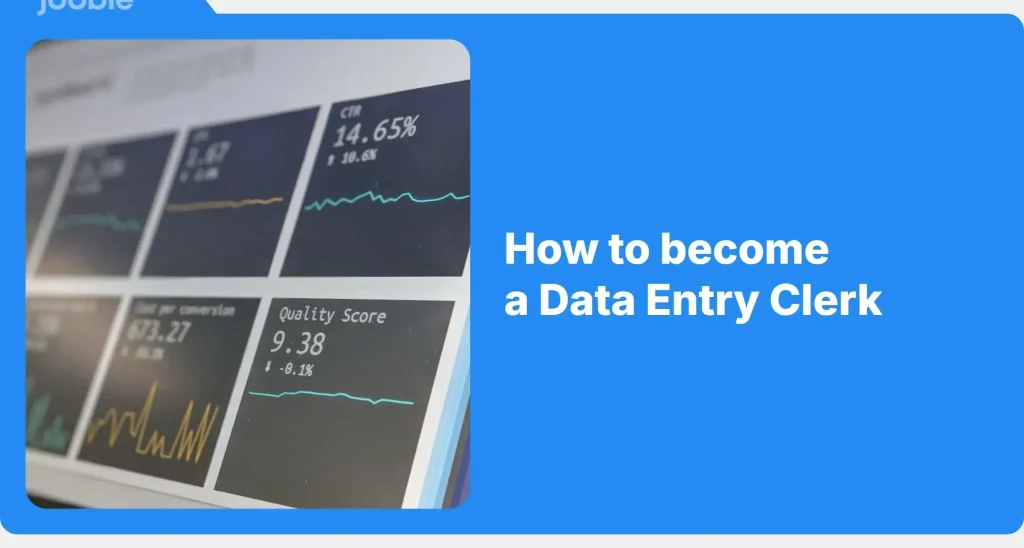 How To Become a Data Entry Clerk