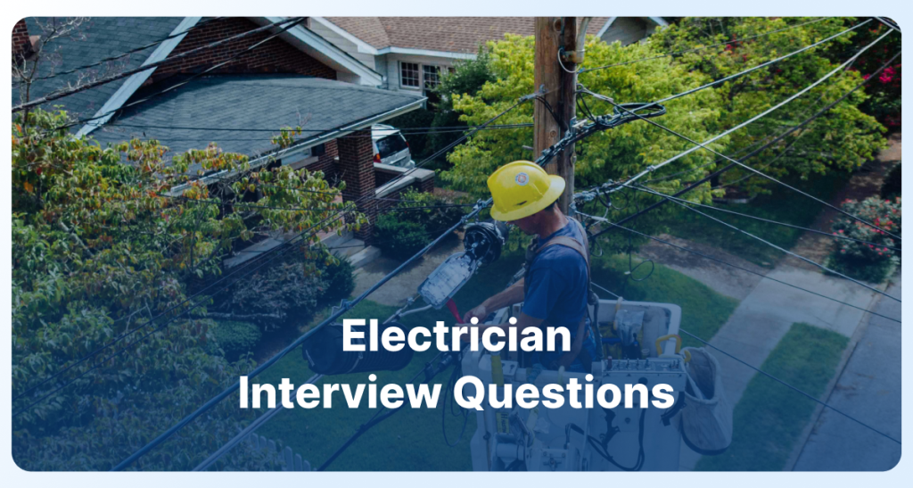 Electrician Interview Questions