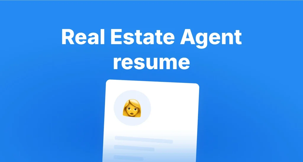 Real Estate Agent Resume Examples