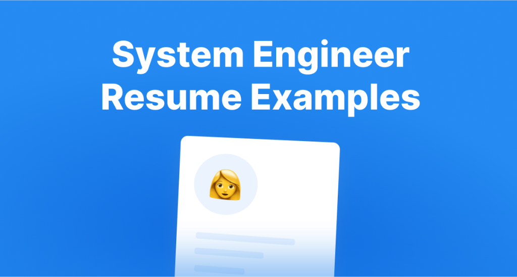 Systems Engineer Resume Examples