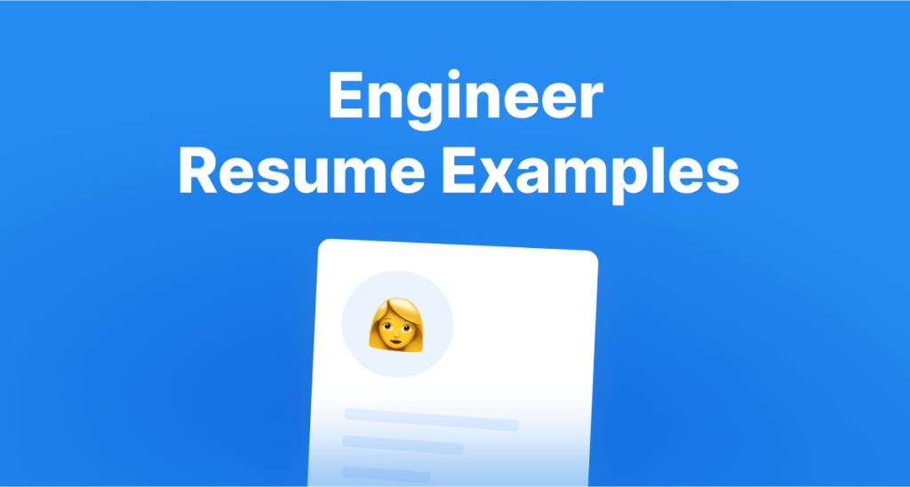 Engineer Resume Examples