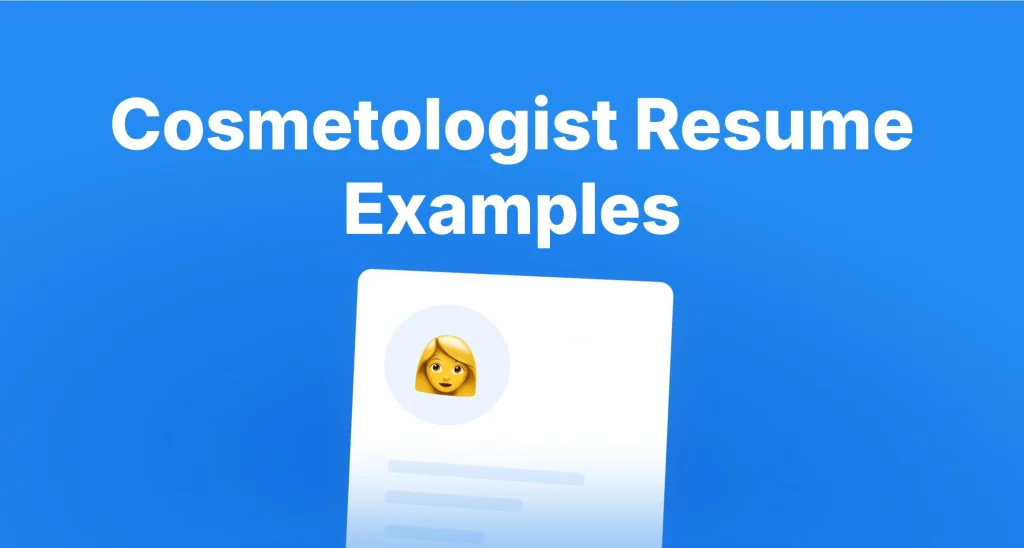 Cosmetologist Resume Examples