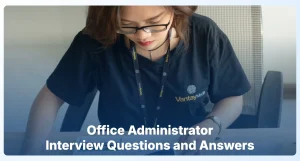 Office Administrator Interview Questions