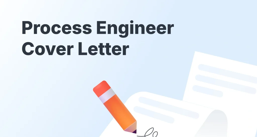 Process Engineer Cover Letter Examples